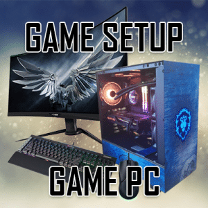 Game Setup - Game PC